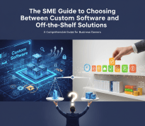 Sme Guide To Choosing Custom Software And Off The Shelf Solutions